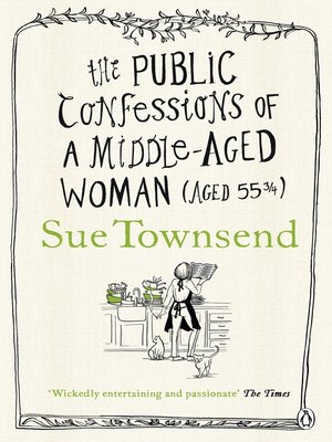 cover image of The Public Confessions of a Middle-Aged Woman